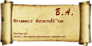 Brumecz Azucséna névjegykártya